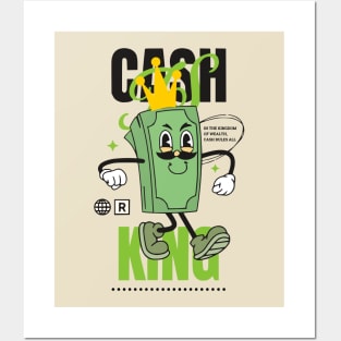 Cash is King Posters and Art